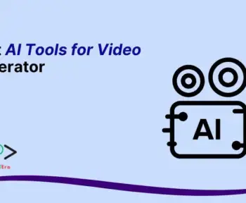 Best AI Tools for Video Generator