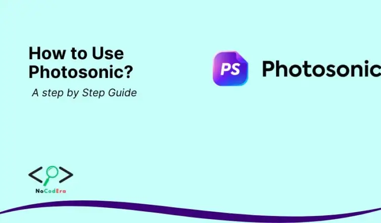 How to Use Photosonic