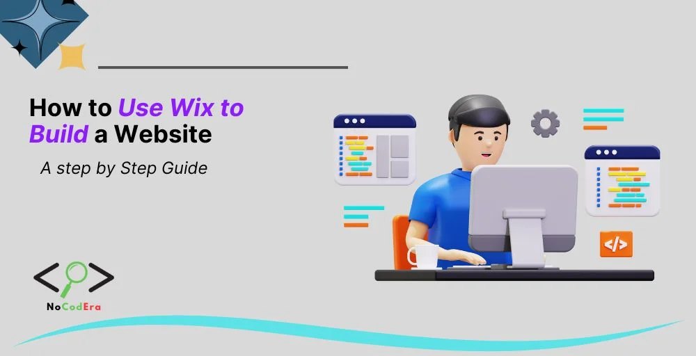 How to Use Wix to Build a Website