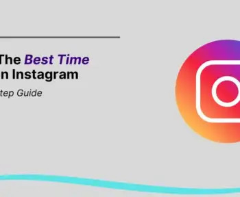 What is The Best Time to Post on Instagram
