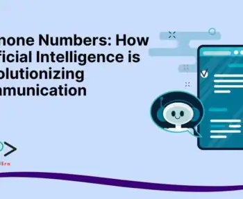 AI Phone Numbers: How Artificial Intelligence is Revolutionizing Communication