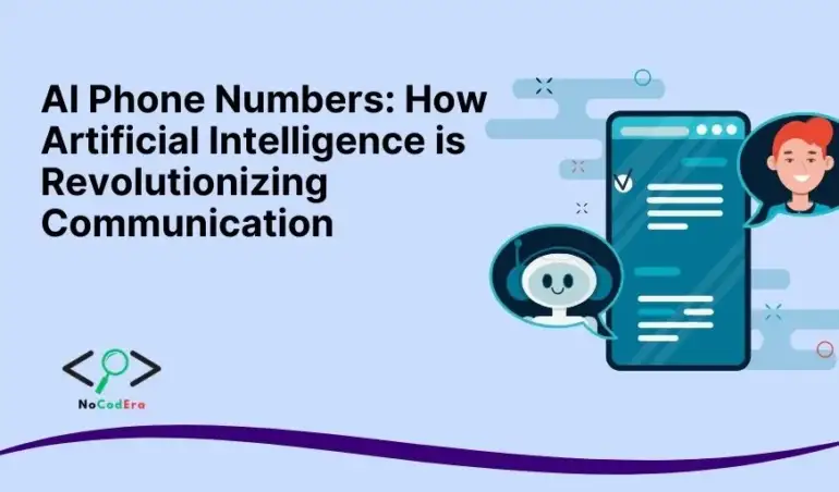 AI Phone Numbers: How Artificial Intelligence is Revolutionizing Communication