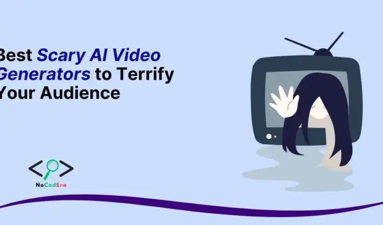 Best Scary AI Video Generators to Terrify Your Audience