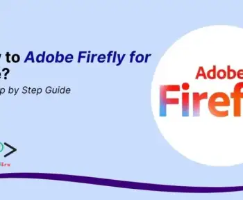How to Adobe Firefly for Free