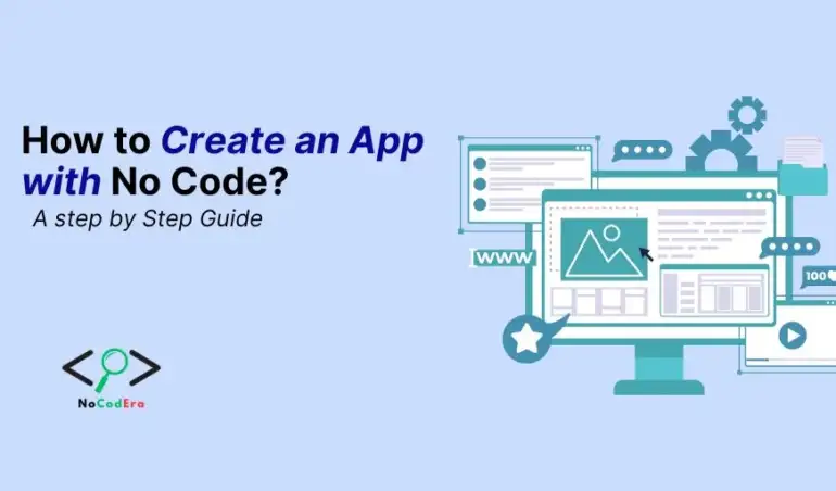 How to Create an App with No Code