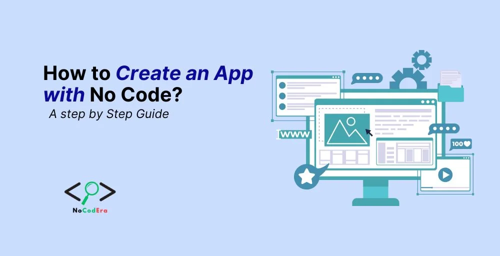How to Create an App with No Code