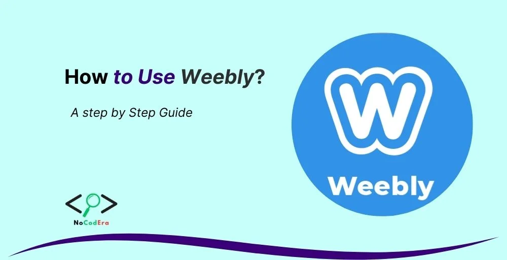 How to Use Weebly