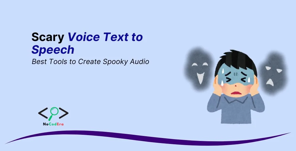 Scary Voice Text to Speech