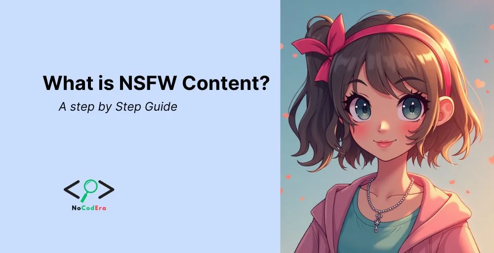 What is NSFW Content
