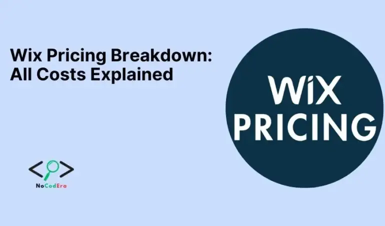 Wix Pricing Breakdown: All Costs Explained